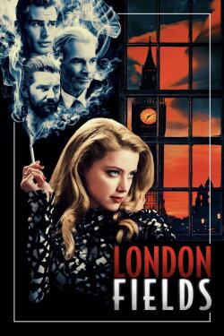 London Fields (2018) London Fields (2018)