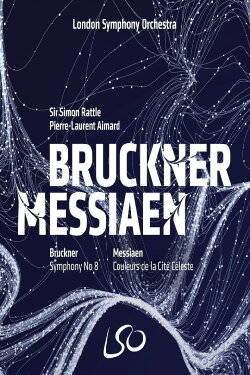 London Symphony Orchestra: Bruckner & Messiaen (2018)
