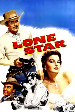 Lone Star (1952) Lone Star (1952)