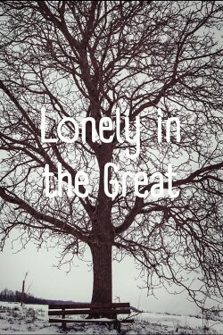 Lonely in the Great (2022) Lonely in the Great (2022)