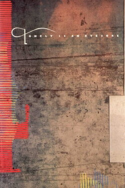 Lonely Is an Eyesore (1987) Lonely Is an Eyesore (1987)