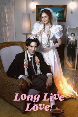 Long Live Love! (2023) Long Live Love! (2023)