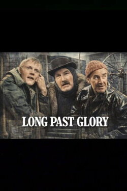 Long Past Glory (1963) Long Past Glory (1963)
