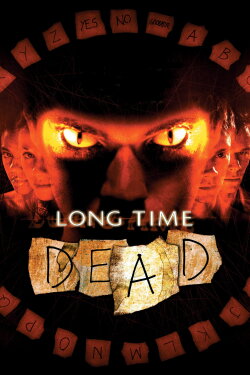 Long Time Dead (2002) Long Time Dead (2002)