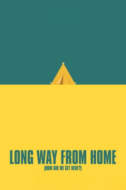 Long Way From Home (How Did We Get Here?) (2017)