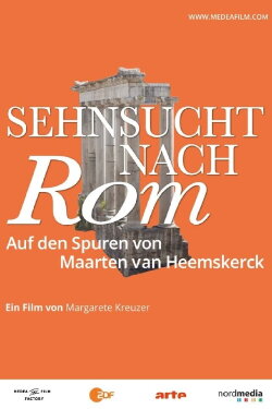 Longing for Rome – In the Footsteps of Maarten van Heemskerck (2024)
