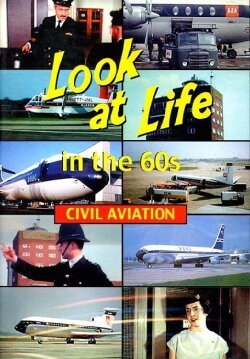 Look at Life in the 60s - Civil Aviation (1959) Look at Life in the 60s - Civil Aviation (1959)