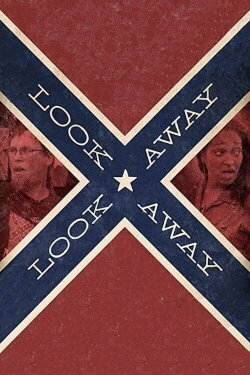 Look Away, Look Away (2021) Look Away, Look Away (2021)