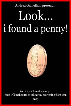 Look...i found a penny! (2023) Look...i found a penny! (2023)