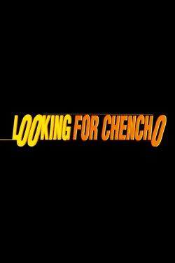 Looking for Chencho (2002) Looking for Chencho (2002)