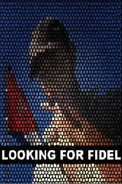 Looking for Fidel (2006)