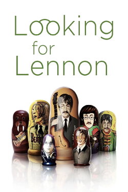 Looking for Lennon (2018) Looking for Lennon (2018)