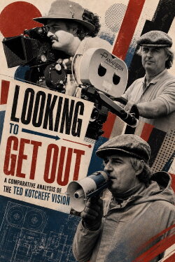 Looking to Get Out: A Comparative Analysis of the Ted Kotcheff Vision (2022)
