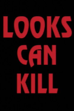 Looks Can Kill (1994) Looks Can Kill (1994)