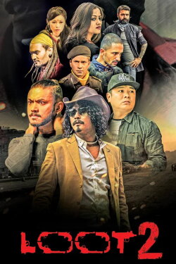 Loot 2 (2017) Loot 2 (2017)