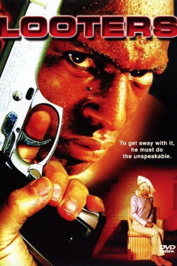 Looter$ (2005)
