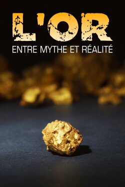 Gold - Mythos und Realität (2023) Gold - Mythos und Realität (2023)