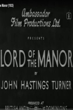 Lord of the Manor (1933) Lord of the Manor (1933)