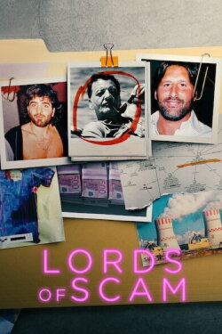 Lords of Scam (2021) Lords of Scam (2021)