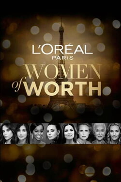 L'Oreal Paris Women of Worth (2021) L'Oreal Paris Women of Worth (2021)