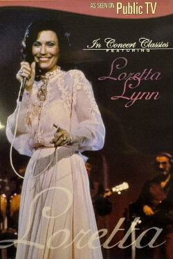 Loretta Lynn In Concert (2005) Loretta Lynn In Concert (2005)