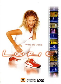 Lorie : Près de vous (2002) Lorie : Près de vous (2002)