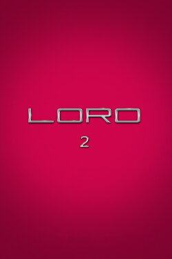 Loro 2 (2018) Loro 2 (2018)