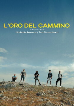 L'oro del Cam(m)ino (2024) L'oro del Cam(m)ino (2024)