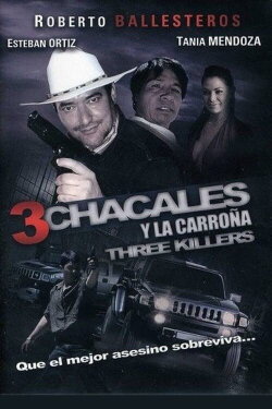 Los 3 chacales y la carroña (2012) Los 3 chacales y la carroña (2012)