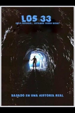 Los 33 (2021) Los 33 (2021)