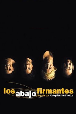 Los abajo firmantes (2003) Los abajo firmantes (2003)
