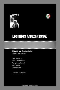 Los años Arruza (1996)