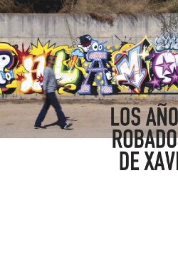 Los años robados de Xavi (2013)