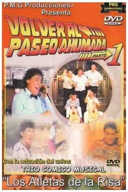Los Atletas de la Risa Volver al Paseo Ahumada 1 (1991) Los Atletas de la Risa Volver al Paseo Ahumada 1 (1991)