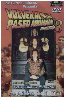 Los Atletas de la Risa Volver al Paseo Ahumada 3 (1993) Los Atletas de la Risa Volver al Paseo Ahumada 3 (1993)