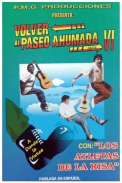 Los Atletas de la Risa Volver al Paseo Ahumada 6 (1996) Los Atletas de la Risa Volver al Paseo Ahumada 6 (1996)