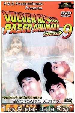 Los Atletas de la Risa Volver al Paseo Ahumada 9 (2001) Los Atletas de la Risa Volver al Paseo Ahumada 9 (2001)