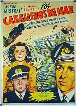Los caballeros del mar (Neutralidad) (1949) Los caballeros del mar (Neutralidad) (1949)