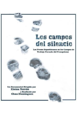 Los campos del silencio (2007) Los campos del silencio (2007)