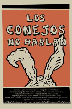 Los conejos no hablan (2011) Los conejos no hablan (2011)