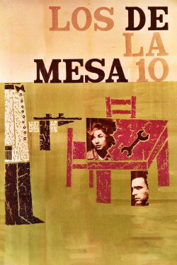 Los de la mesa 10 (1960) Los de la mesa 10 (1960)