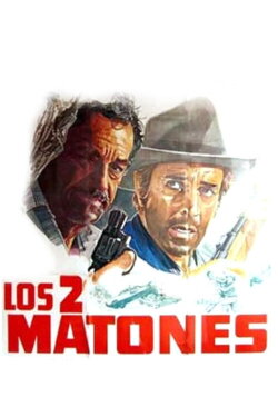 Los Dos Matones (1983) Los Dos Matones (1983)