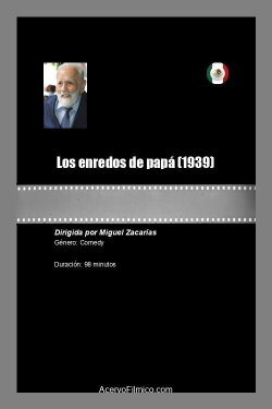 Los enredos de papá (1939) Los enredos de papá (1939)