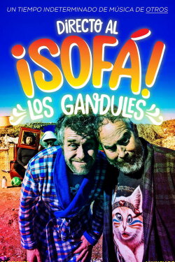 Los Gandules: Directo al ¡sofá! (2018) Los Gandules: Directo al ¡sofá! (2018)