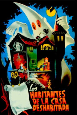 Los habitantes de la casa deshabitada (1946) Los habitantes de la casa deshabitada (1946)