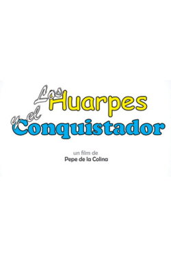 Los Huarpes y el Conquistador (1997) Los Huarpes y el Conquistador (1997)