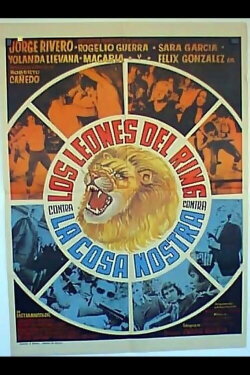 Los leones del ring contra la Cosa Nostra (1974) Los leones del ring contra la Cosa Nostra (1974)