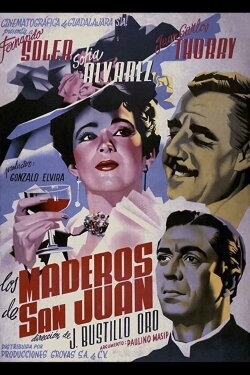 Los Maderos de San Juan (1947) Los Maderos de San Juan (1947)