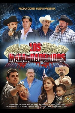 Los Malagradecidos (2012)