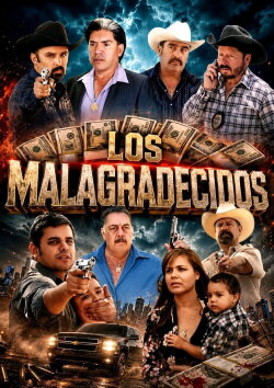 Los Malagradecidos (2012) Los Malagradecidos (2012)